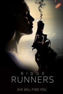 دانلود فیلم Ridge Runners 20188273-455392745