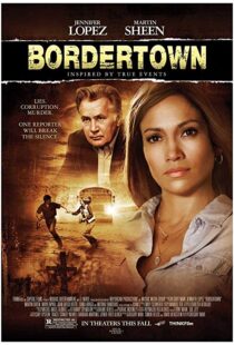 دانلود فیلم Bordertown 200712669-203121241