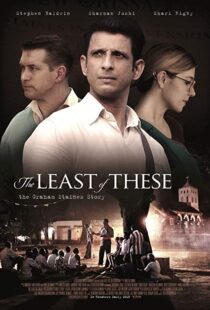 دانلود فیلم The Least of These: The Graham Staines Story 20199850-527098972