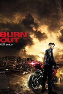 دانلود فیلم Burn Out 201715249-1873612301
