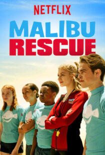 دانلود فیلم Malibu Rescue 20199799-626821206