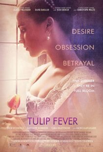 دانلود فیلم Tulip Fever 20177739-619187054