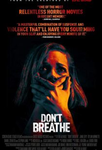 دانلود فیلم Don’t Breathe 201619906-1386733569