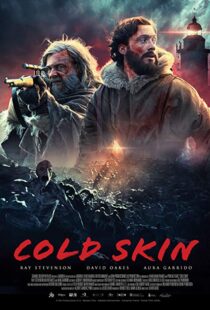دانلود فیلم Cold Skin 20172601-1001442509
