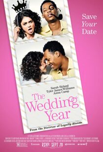 دانلود فیلم The Wedding Year 201919291-603146720