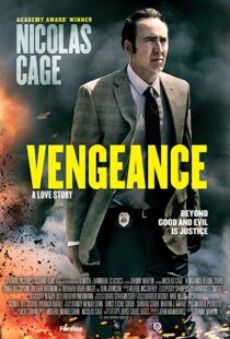 دانلود فیلم Vengeance: A Love Story 20173900-1209860087