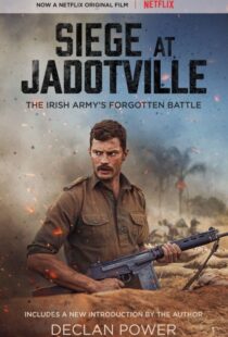 دانلود فیلم The Siege of Jadotville 20169498-1046214670