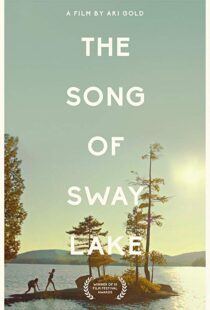 دانلود فیلم The Song of Sway Lake 201814701-1954680925