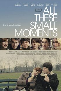 دانلود فیلم All These Small Moments 201814623-1744831612