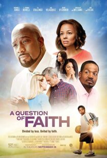 دانلود فیلم A Question of Faith 20179895-1864143155