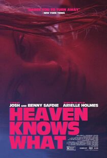دانلود فیلم Heaven Knows What 201420322-1600758148