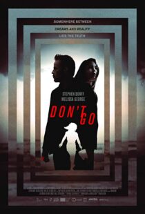 دانلود فیلم Don’t Go 20187783-1221759926