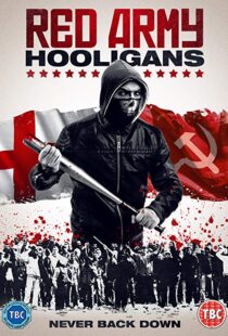 دانلود فیلم Red Army Hooligans 20187073-407643023
