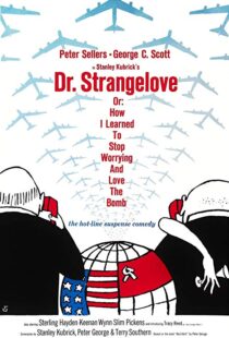 دانلود فیلم Dr. Strangelove or: How I Learned to Stop Worrying and Love the Bomb 196417521-568372749