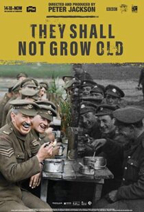 دانلود مستند They Shall Not Grow Old 20184264-582826757