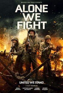 دانلود فیلم Alone We Fight 201813674-874041686