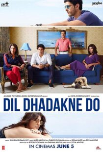 دانلود فیلم هندی Dil Dhadakne Do 201522003-339409756