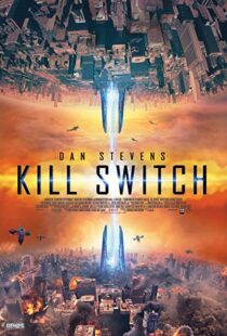 دانلود فیلم Kill Switch 20177626-397767357
