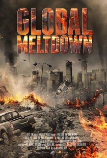 دانلود فیلم Global Meltdown 201720528-1961643199