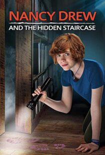 دانلود فیلم Nancy Drew and the Hidden Staircase 201920175-577423323