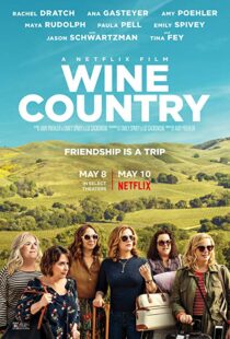 دانلود فیلم Wine Country 201918099-1921285291