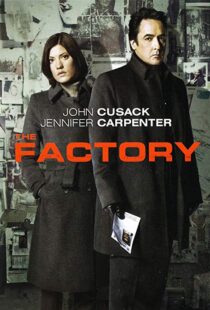 دانلود فیلم The Factory 201219112-600791005