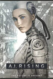 دانلود فیلم A.I. Rising 20187967-53238416