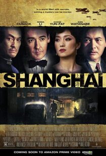 دانلود فیلم Shanghai 201032018-1483899358
