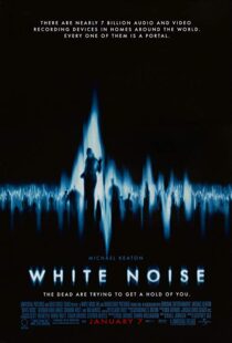 دانلود فیلم White Noise 200533154-1712530269