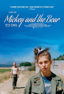 دانلود فیلم Mickey and the Bear 201933560-1759988259