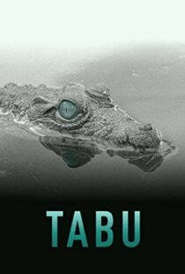 دانلود فیلم Tabu 201236314-2051706597