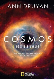 دانلود مستند Cosmos: Possible Worlds35976-1041621247