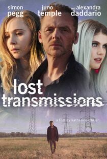 دانلود فیلم Lost Transmissions 201935290-44159236