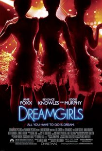 دانلود فیلم Dreamgirls 200634623-1613068337