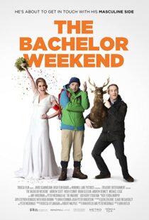 دانلود فیلم The Bachelor Weekend 201337592-1274186083