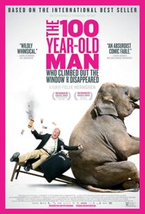 دانلود فیلم The 100 Year-Old Man Who Climbed Out the Window and Disappeared 201338082-996989492
