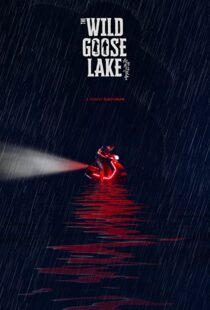 دانلود فیلم The Wild Goose Lake 201937769-1116824676