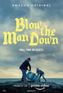دانلود فیلم Blow the Man Down 201936011-969705521