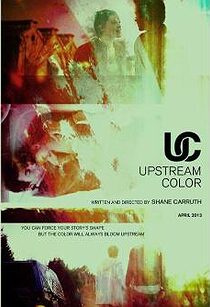 دانلود فیلم Upstream Color 201336767-182535920