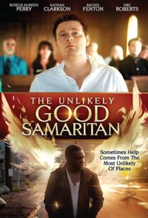دانلود فیلم The Unlikely Good Samaritan 201941114-71136774