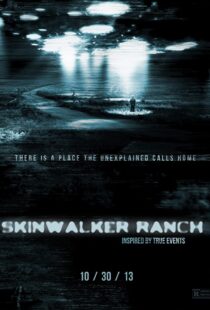 دانلود فیلم Skinwalker Ranch 201340301-129372485