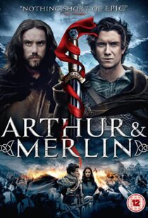 دانلود فیلم Arthur & Merlin 201541627-1418735525
