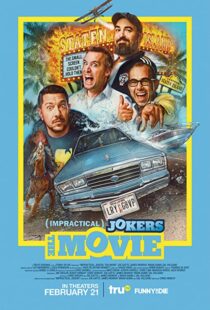 دانلود فیلم Impractical Jokers: The Movie 202038383-1253029443