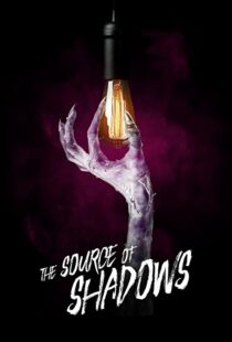 دانلود فیلم The Source of Shadows 202042175-902951140