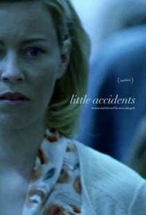 دانلود فیلم Little Accidents 201439293-951048340