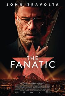 دانلود فیلم The Fanatic 201941802-1374571543