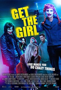 دانلود فیلم Get the Girl 201741724-547197284