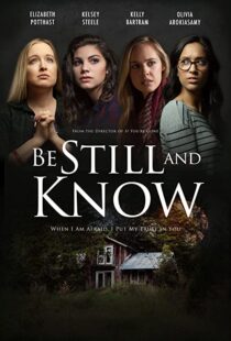 دانلود فیلم Be Still and Know 201940572-1724050498