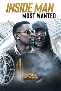 دانلود فیلم Inside Man: Most Wanted 201941778-1470563582