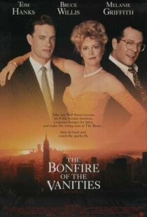 دانلود فیلم The Bonfire of the Vanities 199040364-1949323805